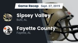 Recap: Sipsey Valley  vs. Fayette County  2019