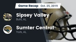 Recap: Sipsey Valley  vs. Sumter Central  2019