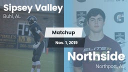 Matchup: Sipsey Valley High vs. Northside  2019