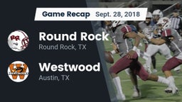 Recap: Round Rock  vs. Westwood  2018