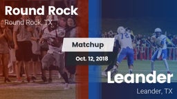 Matchup: Round Rock High vs. Leander  2018