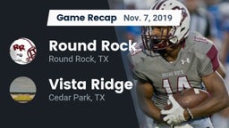 Recap: Round Rock  vs. Vista Ridge  2019