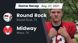 Recap: Round Rock  vs. Midway  2021