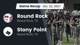 Recap: Round Rock  vs. Stony Point  2021