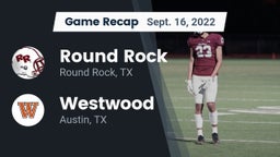 Recap: Round Rock  vs. Westwood  2022