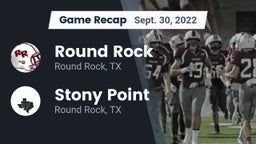 Recap: Round Rock  vs. Stony Point  2022