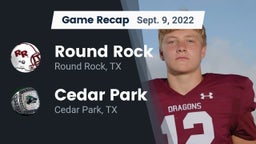 Recap: Round Rock  vs. Cedar Park  2022