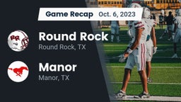 Recap: Round Rock  vs. Manor  2023