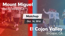 Matchup: Mount Miguel High vs. El Cajon Valley  2016