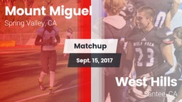Matchup: Mount Miguel High vs. West Hills  2017