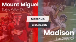 Matchup: Mount Miguel High vs. Madison  2017