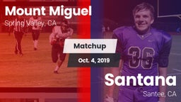 Matchup: Mount Miguel High vs. Santana  2019