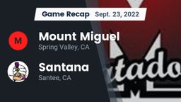 Recap: Mount Miguel  vs. Santana  2022