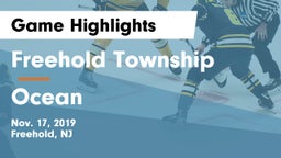 Freehold Township  vs Ocean Game Highlights - Nov. 17, 2019