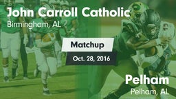 Matchup: Carroll Catholic vs. Pelham  2016
