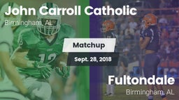 Matchup: Carroll Catholic vs. Fultondale  2018