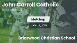 Matchup: Carroll Catholic vs. Briarwood Christian School 2019