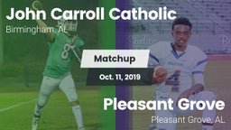 Matchup: Carroll Catholic vs. Pleasant Grove  2019