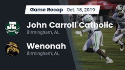 Recap: John Carroll Catholic  vs. Wenonah  2019