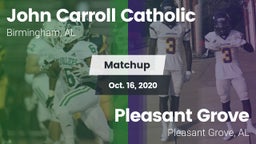 Matchup: Carroll Catholic vs. Pleasant Grove  2020