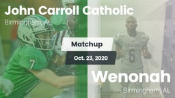 Matchup: Carroll Catholic vs. Wenonah  2020