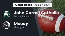 Recap: John Carroll Catholic  vs. Moody  2021
