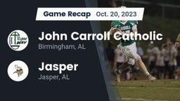 Recap: John Carroll Catholic  vs. Jasper  2023