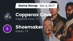 Recap: Copperas Cove  vs. Shoemaker  2017