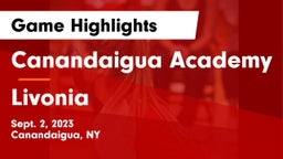 Canandaigua Academy  vs Livonia  Game Highlights - Sept. 2, 2023