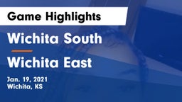 Wichita South  vs Wichita East  Game Highlights - Jan. 19, 2021