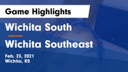 Wichita South  vs Wichita Southeast  Game Highlights - Feb. 23, 2021