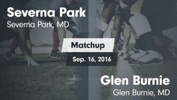 Matchup: Severna Park High vs. Glen Burnie  2016