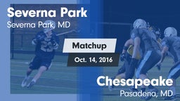 Matchup: Severna Park High vs. Chesapeake  2016