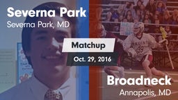 Matchup: Severna Park High vs. Broadneck  2016