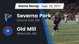 Recap: Severna Park  vs. Old Mill  2017