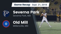 Recap: Severna Park  vs. Old Mill  2018