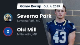 Recap: Severna Park  vs. Old Mill  2019