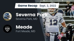 Recap: Severna Park  vs. Meade  2022