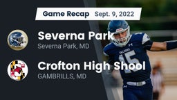 Recap: Severna Park  vs. Crofton High Shool  2022