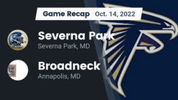 Recap: Severna Park  vs. Broadneck  2022