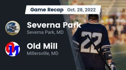 Recap: Severna Park  vs. Old Mill  2022