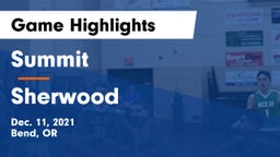 Summit  vs Sherwood  Game Highlights - Dec. 11, 2021