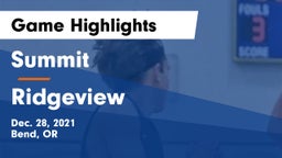 Summit  vs Ridgeview  Game Highlights - Dec. 28, 2021