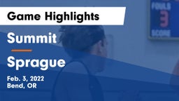 Summit  vs Sprague  Game Highlights - Feb. 3, 2022