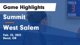 Summit  vs West Salem  Game Highlights - Feb. 23, 2022