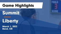 Summit  vs Liberty  Game Highlights - March 1, 2022