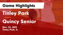 Tinley Park  vs Quincy Senior  Game Highlights - Nov. 24, 2023
