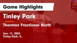 Tinley Park  vs Thornton Fractional North  Game Highlights - Jan. 11, 2024