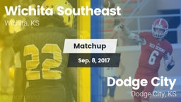 Matchup: Wichita Southeast vs. Dodge City  2017