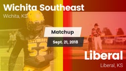 Matchup: Wichita Southeast vs. Liberal  2018